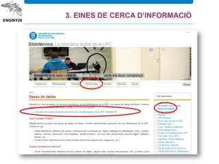 3. EINES DE CERCA D’INFORMACIÓ
 