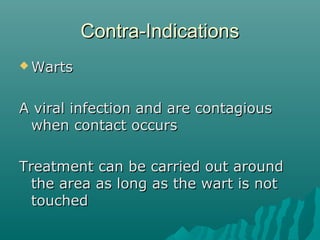 Contra-indications to an electrolysis treatment | PPT