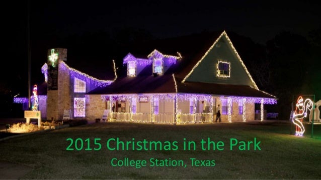 2015 christmas in the park college station christmas lights park