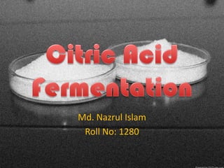 Md. Nazrul Islam
Roll No: 1280
 