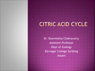 Dr. Sharmistha Chakravarty
Assistant Professor
Dept of Zoology
Barnagar College Sorbhog
Assam
 