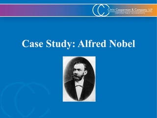 Apparel / Textile
Auto Dealerships
Business Valuations
Corporate Governance
Dental
Entertainment
Estate / Financial Planning
Food Services
Franchising
Funeral Homes
International
Law Firms
Litigation Support
Manufacturing / Distribution
Medical Practices
Non - Profit
Real Estate
Restaurants
Retail / Wholesale
Staffing
Case Study: Alfred Nobel
 