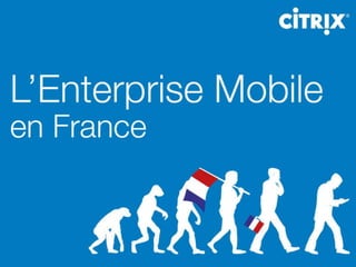 L'Entreprise Mobile en France