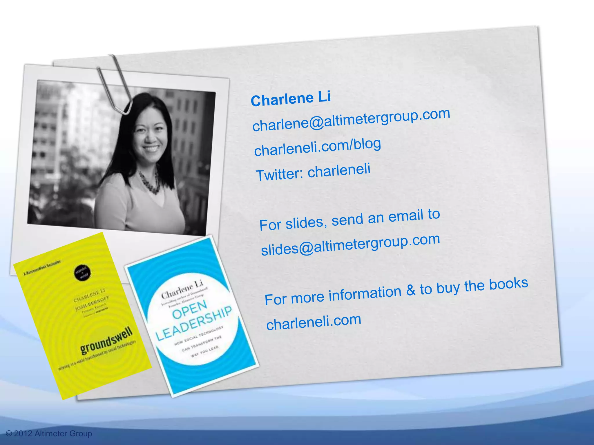 © 2011 Altimeter Group
  2012
 