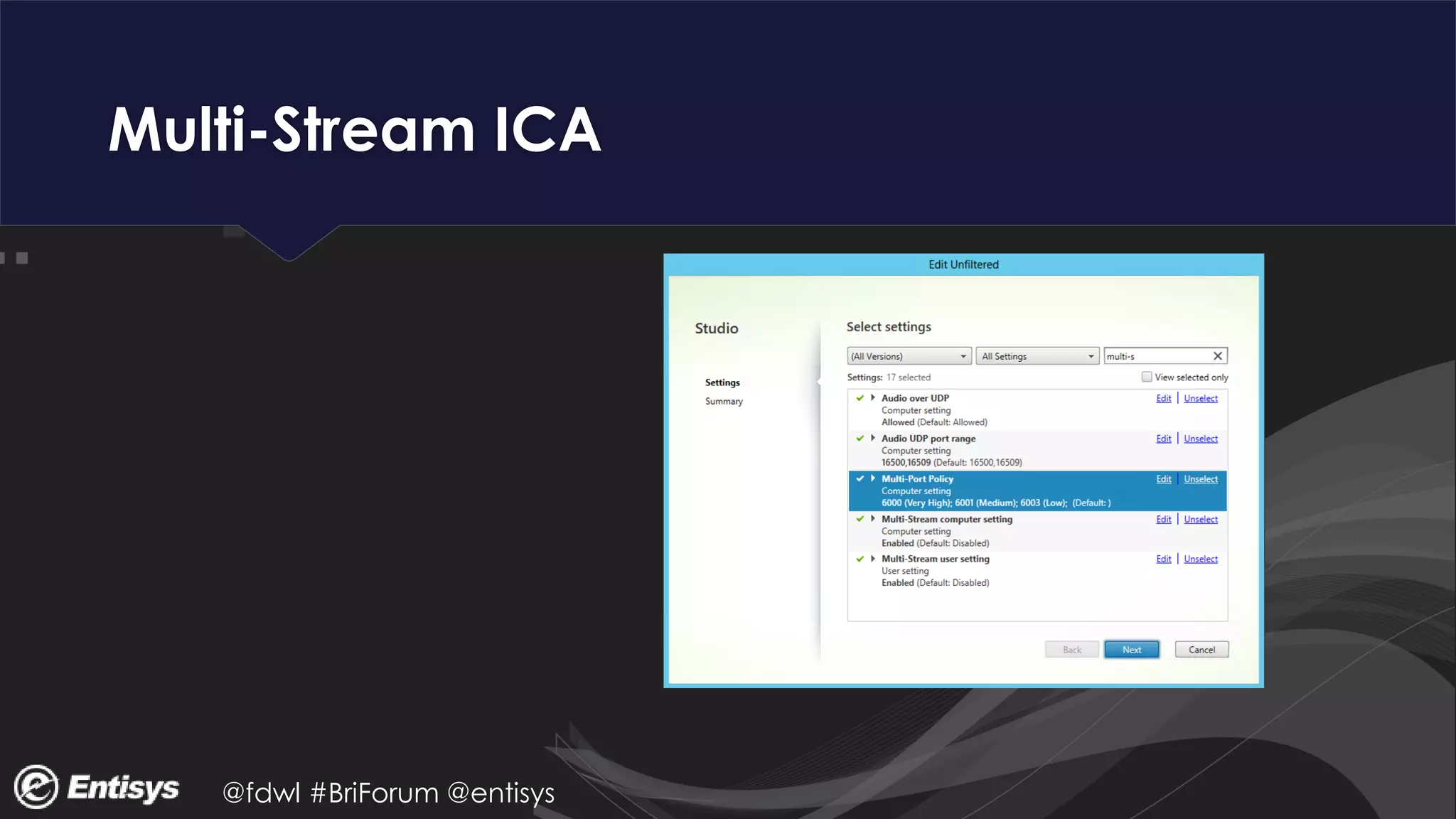 @fdwl #BriForum @entisys
Multi-Stream ICA
 