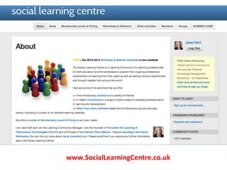 www.SocialLearningCentre.co.uk	
  
 