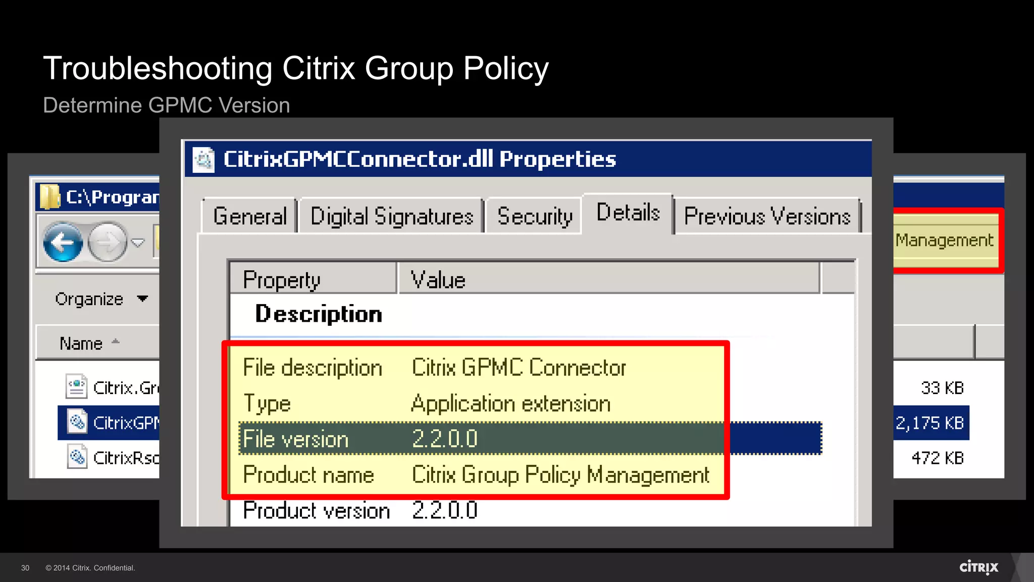 © 2014 Citrix. Confidential.30
Troubleshooting Citrix Group Policy
Determine GPMC Version
 