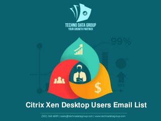 Citrix Xen Desktop Users Email List
 
