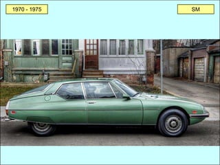 1970 - 1975 SM
 