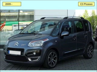 2009 - 1900 C3 Picasso
 