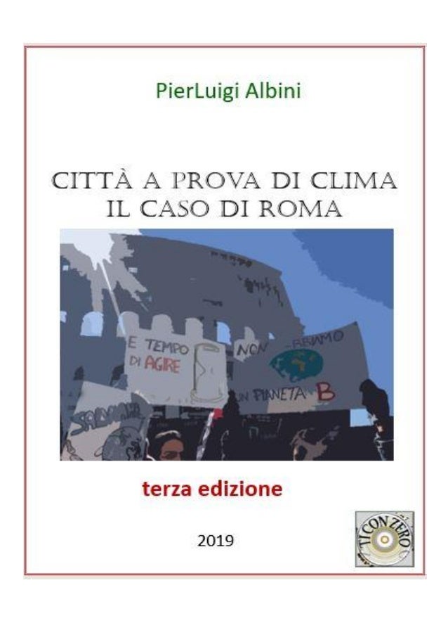 Citta A Prova Di Clima Il Caso Di Roma