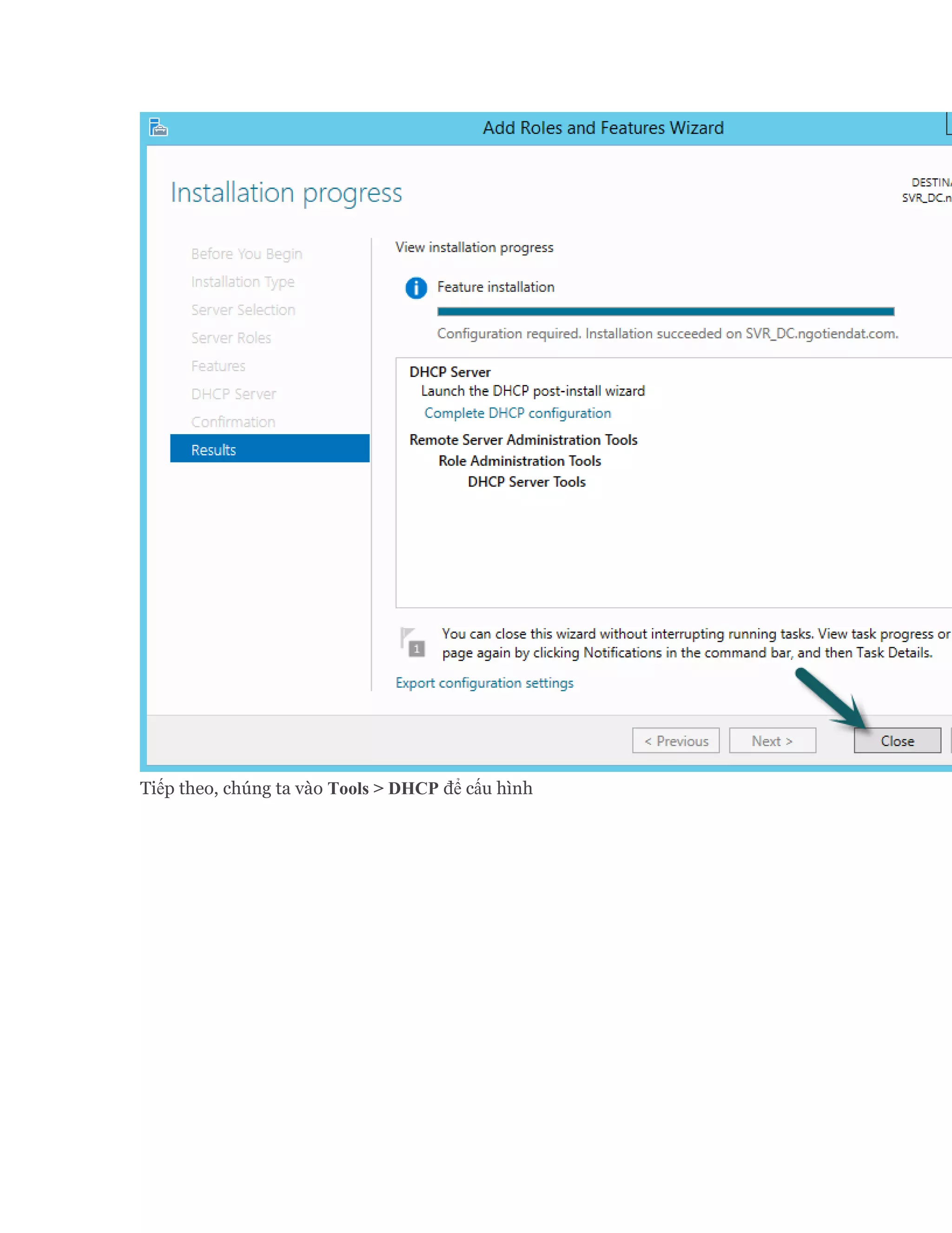 Tiếp theo, chúng ta vào Tools > DHCP để cấu hình
 