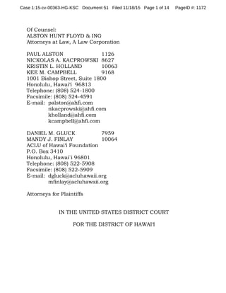 Of Counsel:
ALSTON HUNT FLOYD & ING
Attorneys at Law, A Law Corporation
PAUL ALSTON 1126
NICKOLAS A. KACPROWSKI 8627
KRIST...