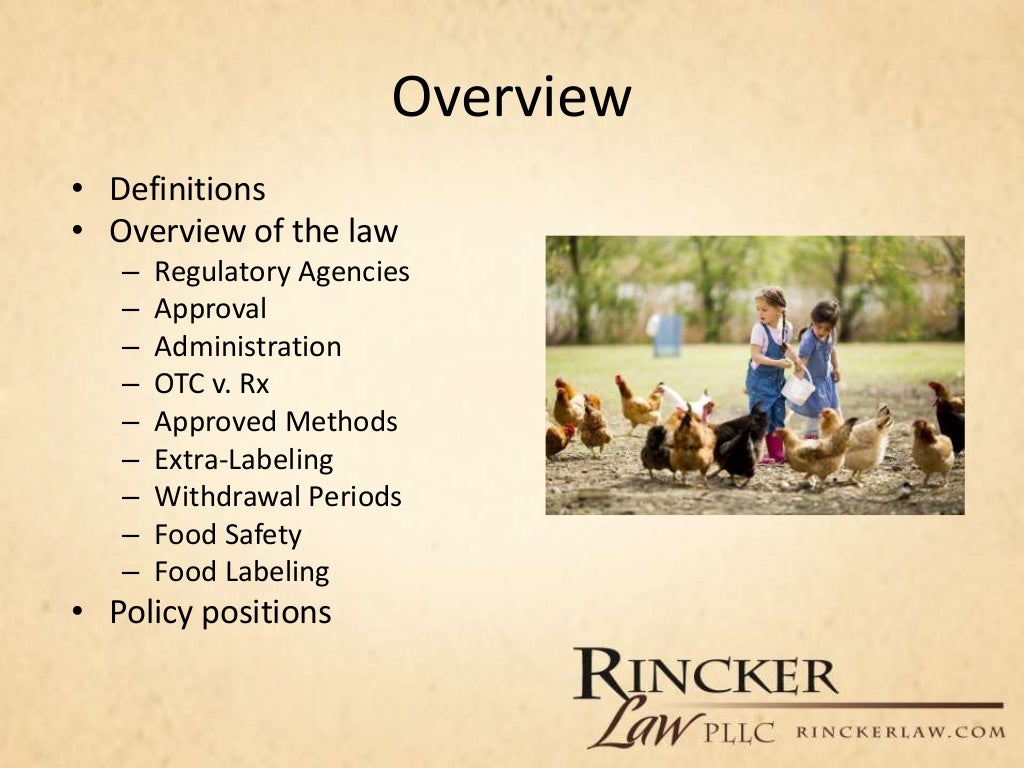 Overview of Laws Regulating Antibiotics in Livestock & Policy Positio…