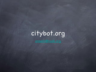 citybot.org ,[object Object]