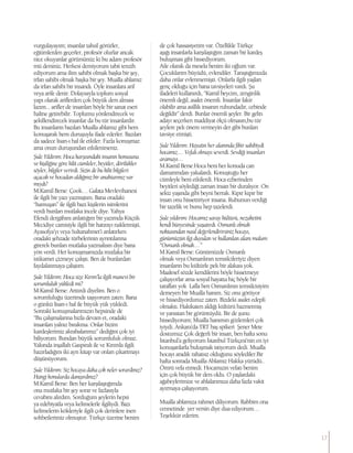 vurgulayayım; insanlar tahsil görürler,
eğitimlerden geçerler, profesör olurlar ancak
nice okuyanlar görürsünüz ki bu adam profesör
mü dersiniz. Herkesi demiyorum tabii tenzih
ediyorum ama ilim sahibi olmak başka bir şey,
irfan sahibi olmak başka bir şey. Mualla ablamız
da irfan sahibi bir insandı. Öyle insanlara arif
veya arife denir. Dolayısıyla toplum sosyal
yapı olarak ariflerden çok büyük ders alması
lazım... arifler de insanları böyle bir sanat eseri
haline getirebilir. Toplumu yönlendirecek ve
şekillendirecek insanlar da bu tür insanlardır.
Bu insanların bazıları Mualla ablamız gibi hem
konuşarak hem duruşuyla ifade ederler. Bazıları
da sadece lisan-ı hal ile etkiler. Fazla konuşmaz
ama onun duruşundan etkilenirseniz.
Şule Yıldırım: Hoca karşısındaki insanın konusuna
ve kişiliğine göre kilit cümleler, beyitler, dörtlükler
söyler, bilgiler verirdi. Sizin de bu kilit bilgileri
açacak ve hocadan aldığınız bir anahtarınız var
mıydı?
M.Kamil Berse: Çook… Galata Mevlevihanesi
ile ilgili bir yazı yazmıştım. Bana oradaki
“hamuşan” ile ilgili bazı kişilerin isimlerini
verdi bunları mutlaka incele diye. Yahya
Efendi dergâhını anlattığım bir yazımda Küçük
Mecidiye camisiyle ilgili bir hatırayı nakletmişti.
Ayasofya’yı veya Sultanahmet’i anlatırken
oradaki şehzade türbelerinin ayrıntılarına
girerek bunları mutlaka yazmalısın diye bana
yön verdi. Her konuşmamızda mutlaka bir
istikamet çizmeye çalıştı. Ben de bunlardan
faydalanmaya çalıştım.
Şule Yıldırım: Hoca size Kırım’la ilgili manevi bir
sorumluluk yükledi mi?
M.Kamil Berse: Arttırdı diyelim. Ben o
sorumluluğu üzerimde taşıyorum zaten. Bana
o günkü lisan-ı hal ile büyük yük yükledi.
Sonraki konuşmalarımızın hepsinde de
“Bu çalışmalarına hızla devam et, oradaki
insanları yalnız bırakma. Onlar bizim
kardeşlerimiz akrabalarımız” dediğini çok iyi
biliyorum. Bundan büyük sorumluluk olmaz.
Yakında inşallah Gaspıralı ile ve Kırımla ilgili
hazırladığım iki ayrı kitap var onları çıkartmayı
düşünüyorum.
Şule Yıldırım: Siz hocaya daha çok neler sorardınız?
Hangi konularda danışırdınız?
M.Kamil Berse: Ben her karşılaştığımda
ona mutlaka bir şey sorar ve fazlasıyla
cevabını alırdım. Sorduğum şeylerin hepsi
ya edebiyatla veya kelimelerle ilgiliydi. Bazı
kelimelerin kökleriyle ilgili çok derinlere inen
sohbetlerimiz olmuştur. Türkçe üzerine benim
de çok hassasiyetim var. Özellikle Türkçe
aşığı insanlarla karşılaştığım zaman bir kardeş
buluşması gibi hissediyorum.
Aile olarak da mesela benim iki oğlum var.
Çocuklarım büyüdü, evlendiler. Tanıştığımızda
daha onlar evlenmemişti. Onlarla ilgili yaşları
genç olduğu için bana tavsiyeleri vardı. Şu
ifadeleri kullanırdı, “Kamil beycim, zenginlik
önemli değil, asalet önemli. İnsanlar fakir
olabilir ama asillik insanın ruhundadır, cebinde
değildir” derdi. Bunlar önemli şeyler. Bir gelin
adayı seçerken maddiyat ölçü olmasın,bu tür
şeylere pek önem vermeyin der gibi bunları
tavsiye etmişti.
Şule Yıldırım: Hayatın her alanında fikir sahibiydi
hocamız… Vefalı olmayı severdi. Sevdiği insanları
aramayı… 	
M.Kamil Berse:Hoca beni her konuda can
damarımdan yakalardı. Konuştuğu her
cümleyle beni etkilerdi. Hoca ezberinden
beyitleri söylediği zaman insan bir duralıyor. On
sekiz yaşında gibi beyni berrak. Kıpır kıpır bir
insan onu hissettiriyor insana. Ruhunun verdiği
bir tazelik ve bunu hep tazelerdi.
Şule yıldırım: Hocamız saray kültürü, nezaketini
kendi bünyesinde yaşatırdı. Osmanlı olmak
noktasından nasıl değerlendirirsiniz hocayı,
günümüzün ilgi duyulan ve kullanılan alanı malum
“Osmanlı olmak…”
M.Kamil Berse: Günümüzde Osmanlı
olmak veya Osmanlının temsilcileriyiz diyen
insanların bu kültürle pek bir alakası yok.
Maalesef sözde kendilerini böyle hissetmeye
çalışıyorlar ama sosyal hayatta hiç böyle bir
tarafları yok Lafla ben Osmanlının temsilcisiyim
demeyen bir Mualla hanım. Siz onu görüyor
ve hissediyordunuz zaten. Bizdeki asalet edepli
olmaktı. Hakikaten aldığı kültürü hazmetmiş
ve yansıtan bir görüntüydü. Bir de şunu
hissediyorum; Mualla hanımın gözlemleri çok
iyiydi. Ankara’da TRT baş spikeri Şener Mete
dostumuz Çok değerli bir insan, ben hafta sonu
İstanbul’a geliyorum İstanbul Türkçesi’nin en iyi
konuşanlarla buluşmak istiyorum dedi. Mualla
hocayı aradık rahatsız olduğunu söylediler.Bir
hafta sonrada Mualla Ablamız Hakka yürüdü..
Ömrü vefa etmedi. Hocamızın vefatı benim
için çok büyük bir ders oldu. O yaşlardaki
ağabeylerimize ve ablalarımıza daha fazla vakit
ayırmaya çalışıyorum.
Mualla ablamıza rahmet diliyorum. Rabbim ona
cennetinde yer versin diye dua ediyorum…
Teşekkür ederim.
17
 