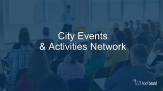 City Events
& Activities Network
 