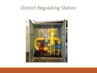 District Regulating Station
 