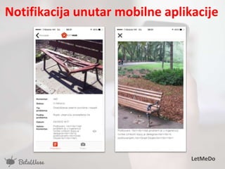 Notifikacija unutar mobilne aplikacije
LetMeDo
 