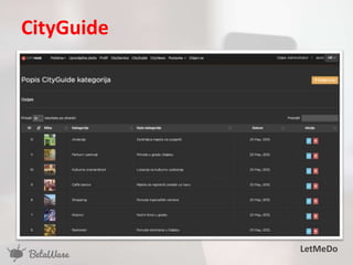 CityGuide
LetMeDo
 