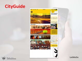 CityGuide
LetMeDo
 