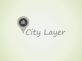 City Layer