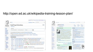 http://open.ed.ac.uk/wikipedia-training-lesson-plan/
 