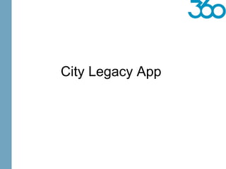 City Legacy App
 