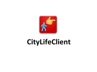 CityLifeClient 