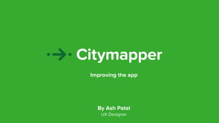 Citymapper Presentation | PDF