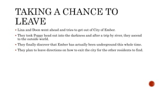Cityof ember | PPTX
