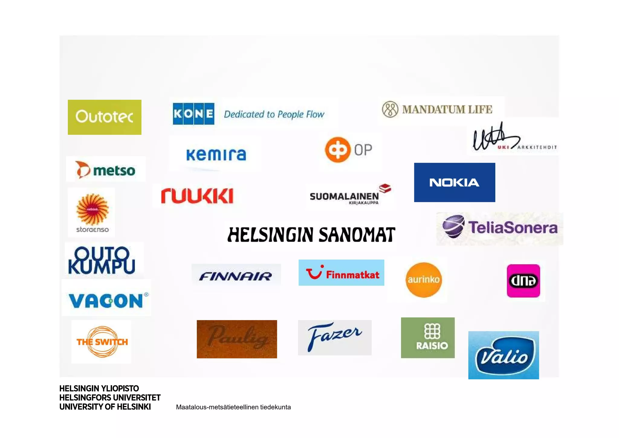 Maatalous-metsätieteellinen tiedekunta
 