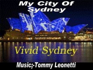 My City Of Sydney Music;-Tommy Leonetti 