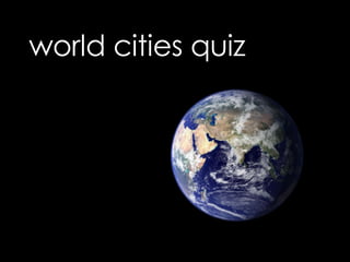 world cities quiz 