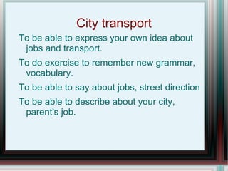 City transport ,[object Object]
