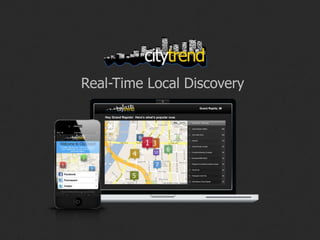 Real-Time Local Discovery
 