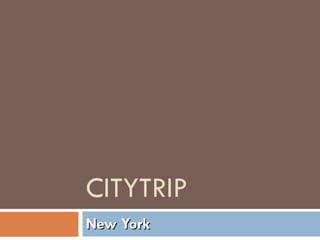CITYTRIP New York 