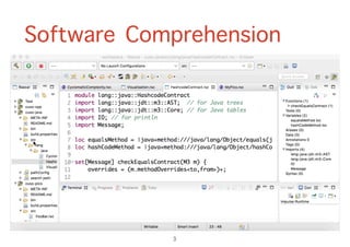 3
Software Comprehension
 