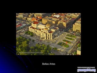 Bellas Artes

 