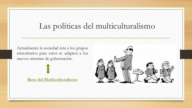 Ciudadanía Multicultural (Will Kymlicka)