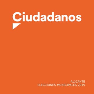 1
ALICANTE
ELECCIONES MUNICIPALES 2019
 
