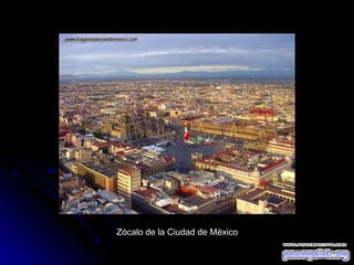 Zócalo de la Ciudad de México 