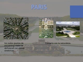 los nodos (puntos de
encuentro) viales se
definieron con plazas
simétricas.
Contacto con la naturaleza.
 