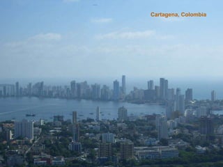 Cartagena, Colombia
 