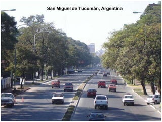 San Miguel de Tucumán, Argentina
 