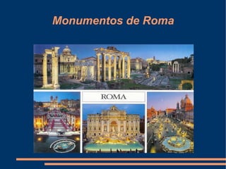 Monumentos de Roma 