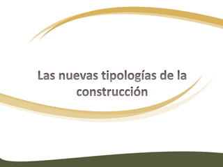 La revolución industrial en las construcciones