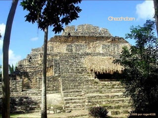 Chacchoben Photo  ©  2009  por roger4336 