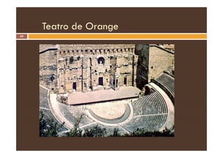 Teatro de Orange
52
 