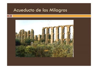 Acueducto de los Milagros
63
 